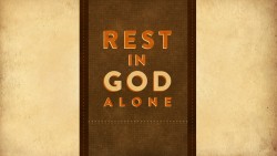 Rest in God