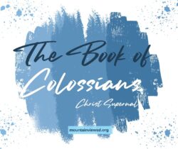 Colossians (Part Three)